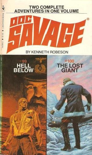 [Doc Savage (Bantam) #99, 100] • Hell Below